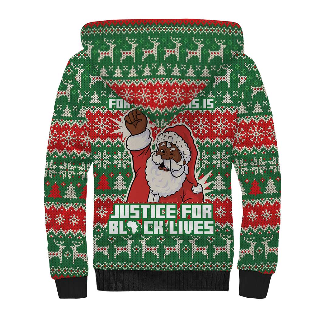 Justice For Black Lives Christmas Sherpa Hoodie Funny Xmas Holiday Patterns - Wonder Print Shop