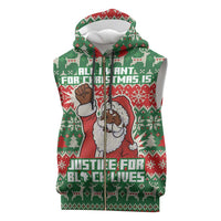 Justice For Black Lives Christmas Sleeveless Zip Hoodie Funny Xmas Holiday Patterns - Wonder Print Shop
