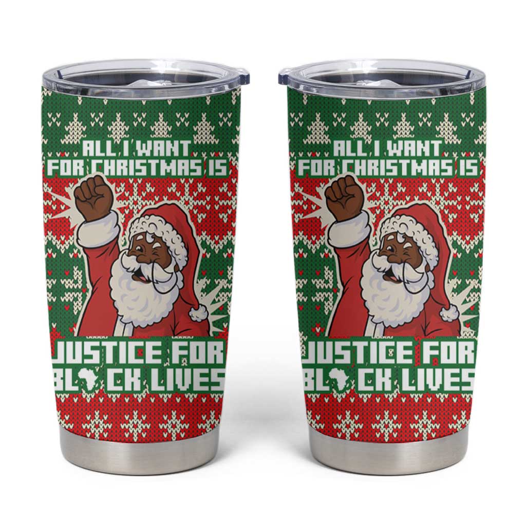 Justice For Black Lives Christmas Tumbler Cup Funny Xmas Holiday Patterns - Wonder Print Shop