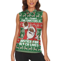 Justice For Black Lives Christmas Women Sleeveless Polo Shirt Funny Xmas Holiday Patterns - Wonder Print Shop