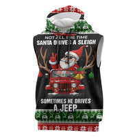 Santa Claus Drive A JEEP Sleeveless Hoodie Funny Xmas Holiday Patterns - Wonder Print Shop