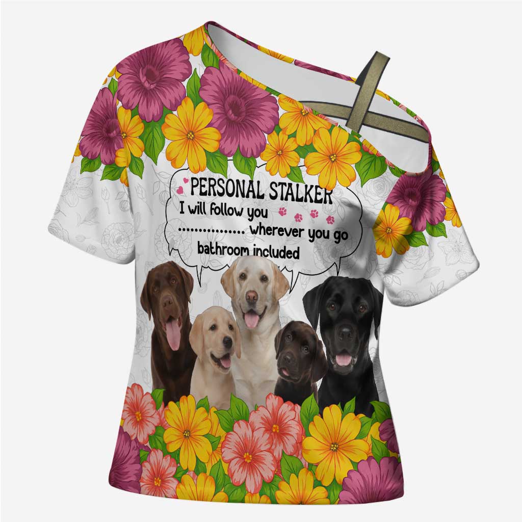 Labrador Retriever Personal Stalker Christmas Cross Shoulder Shirt Funny Xmas Holiday Patterns - Wonder Print Shop