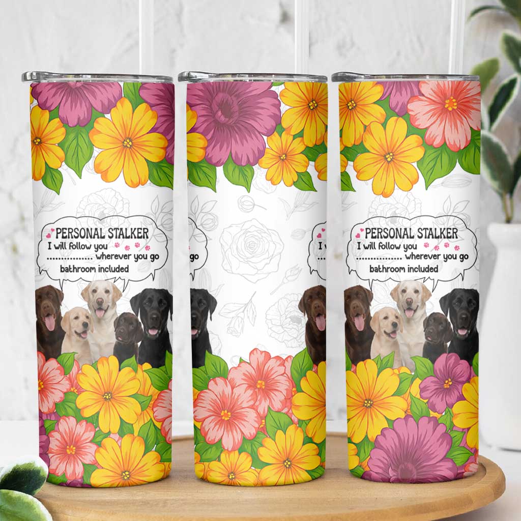 Labrador Retriever Personal Stalker Christmas Skinny Tumbler Funny Xmas Holiday Patterns - Wonder Print Shop