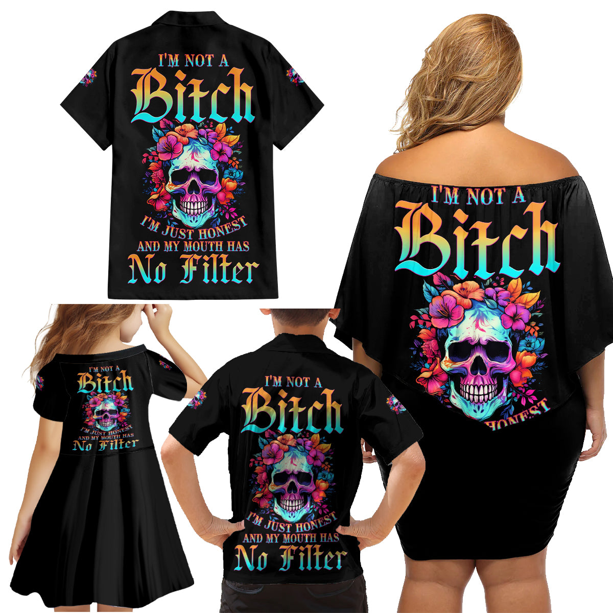 I'm Not A B I'm Just Honest Skull Roses Colorful Family Matching Off Shoulder Short Dress and Hawaiian Shirt - Wonder Print Shop