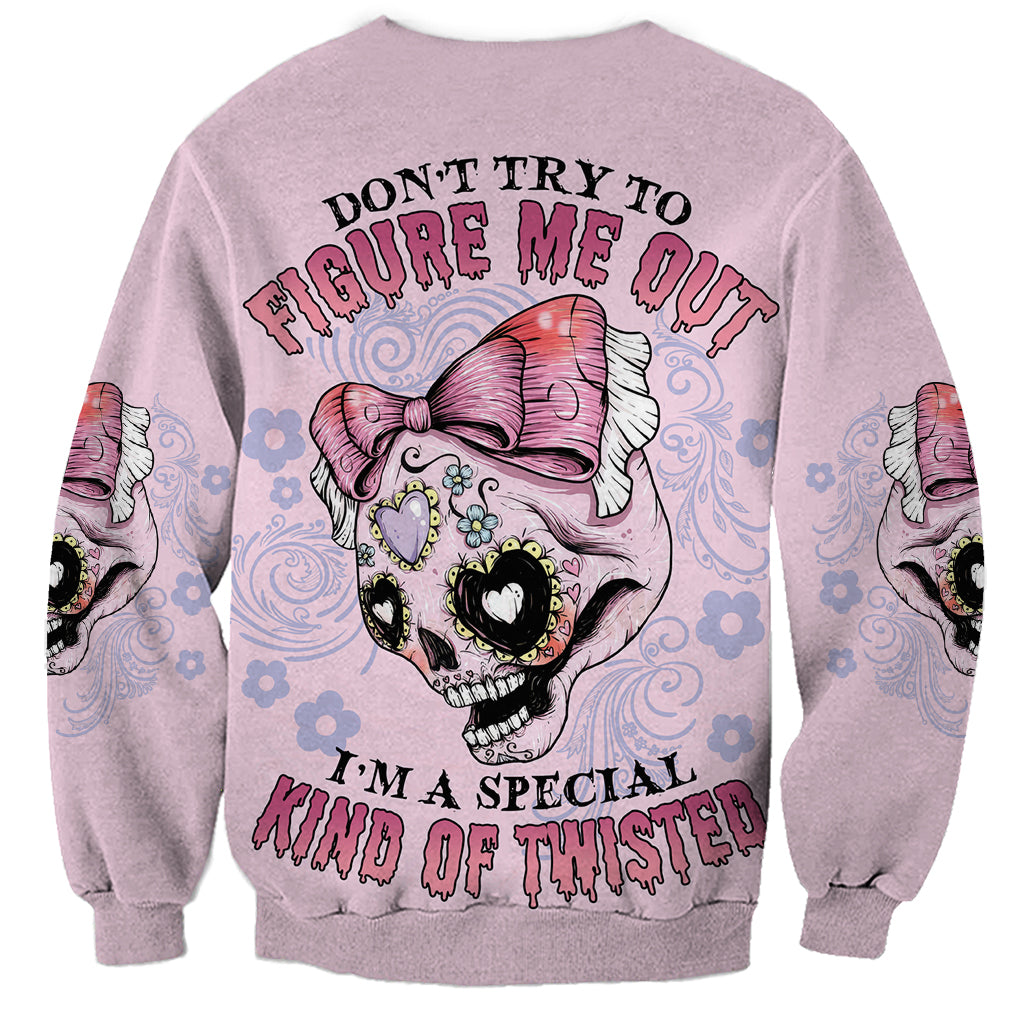 Don't Try To Figure Me Out Sweatshirt - Wonder Print Shop