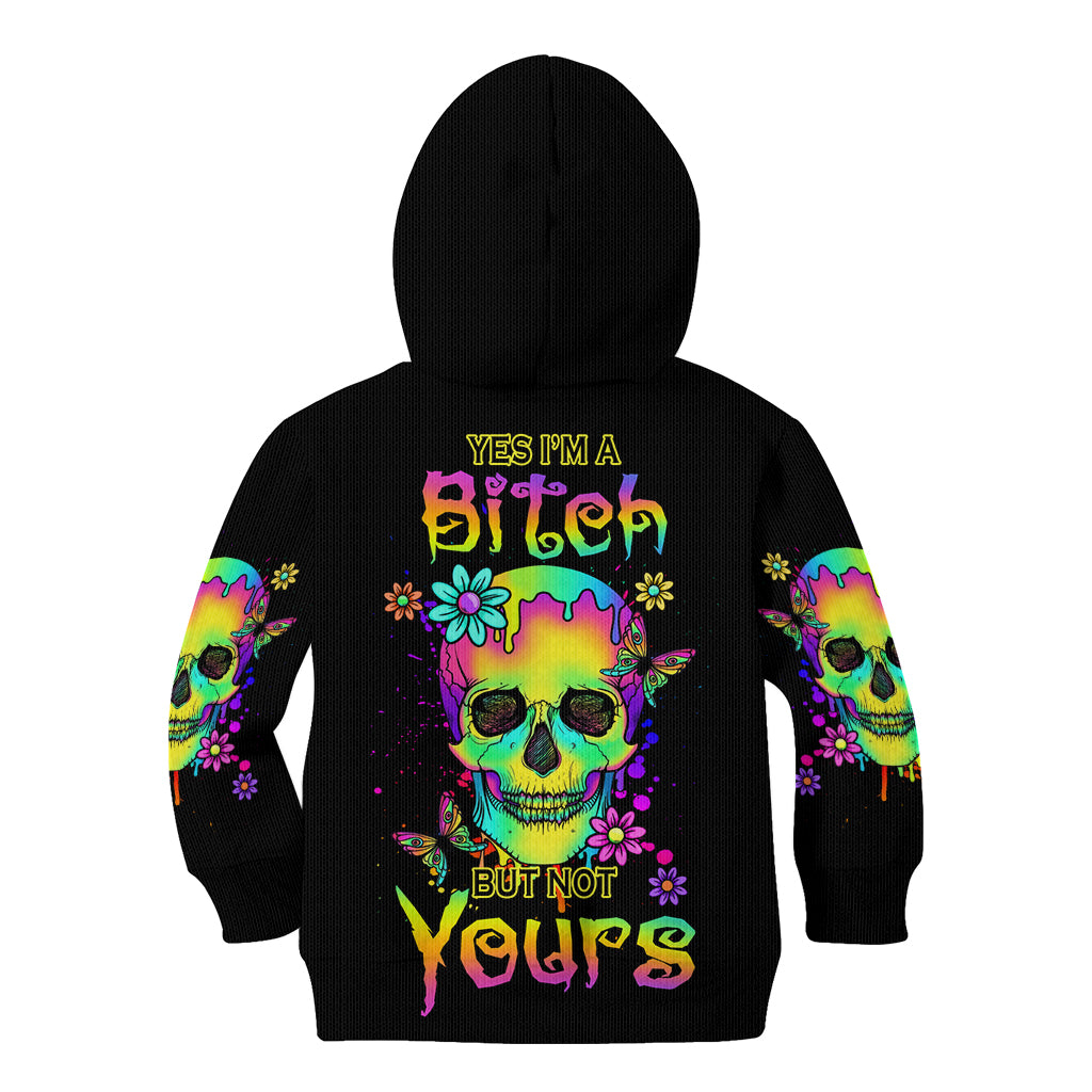 Yes I'm A B But Not Yours Kid Hoodie - Wonder Print Shop