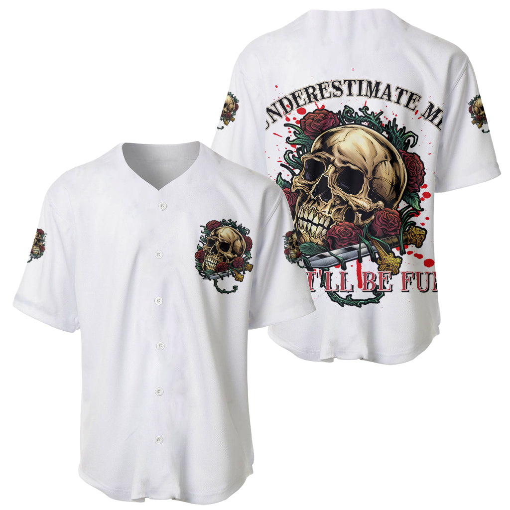 Underestimate Me That'll Be Fun Baseball Jersey - Wonder Print Shop