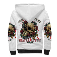 Underestimate Me That'll Be Fun Sherpa Hoodie - Wonder Print Shop