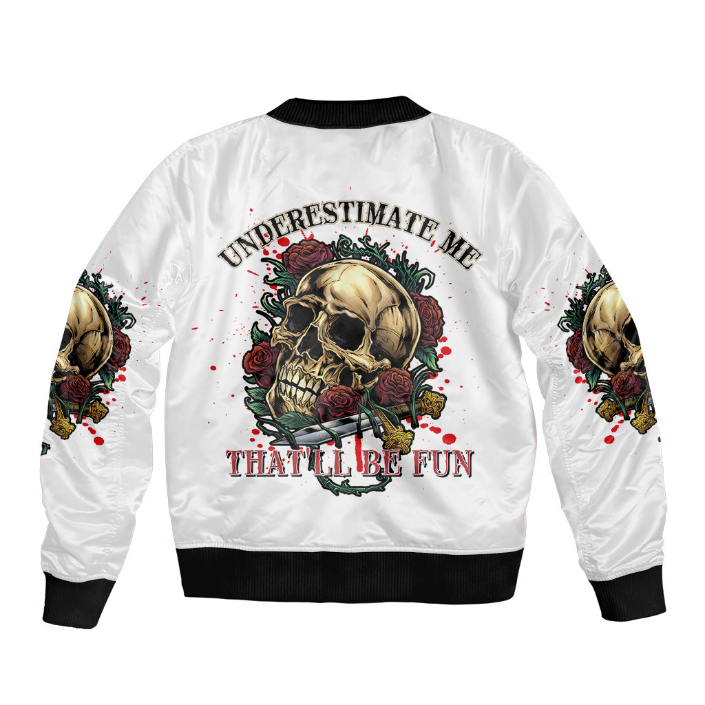 Underestimate Me That'll Be Fun Sleeve Zip Bomber Jacket - Wonder Print Shop