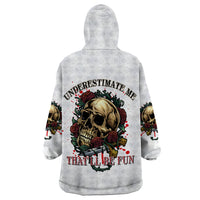 Underestimate Me That'll Be Fun Wearable Blanket Hoodie - Wonder Print Shop