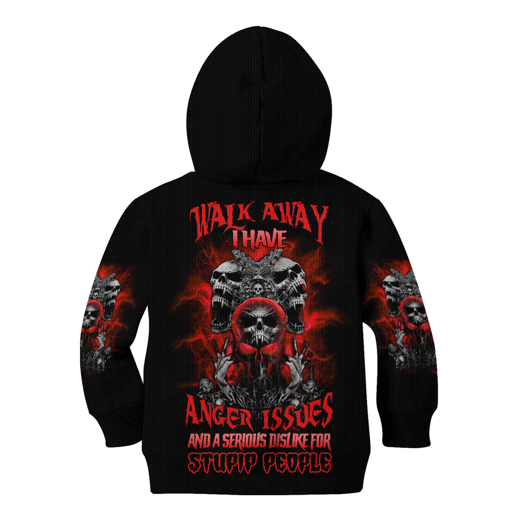 Walk Away I Have Anger Issues Skull Kid Hoodie - Wonder Print Shop