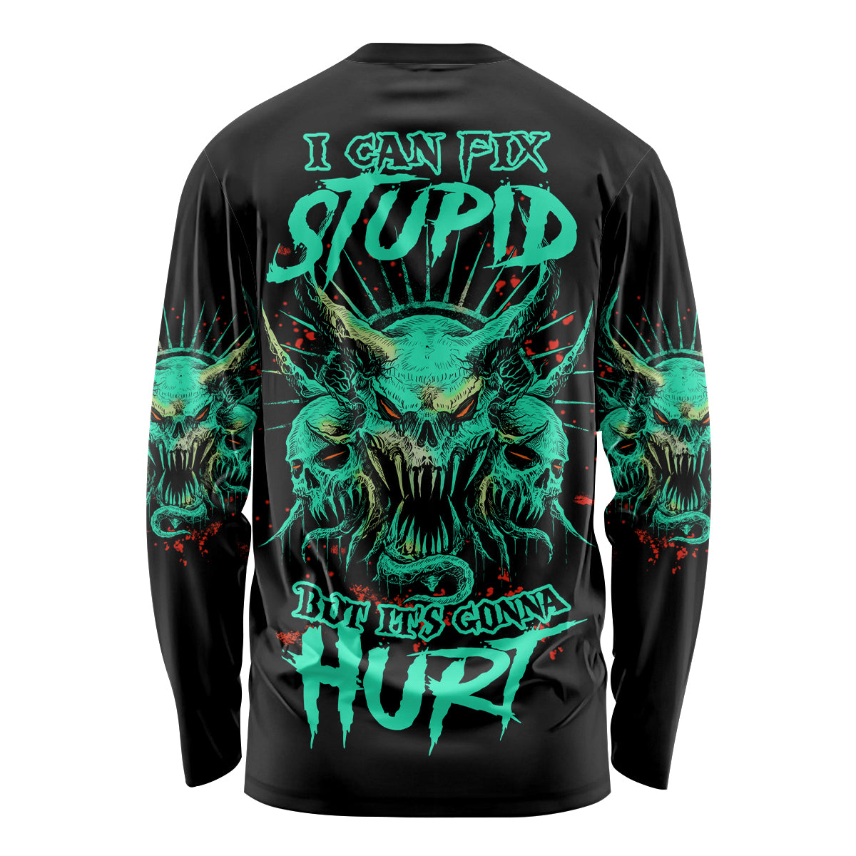 I Can Fix Stupid But It's Gonna Hurt Long Sleeve Shirt - Wonder Print Shop