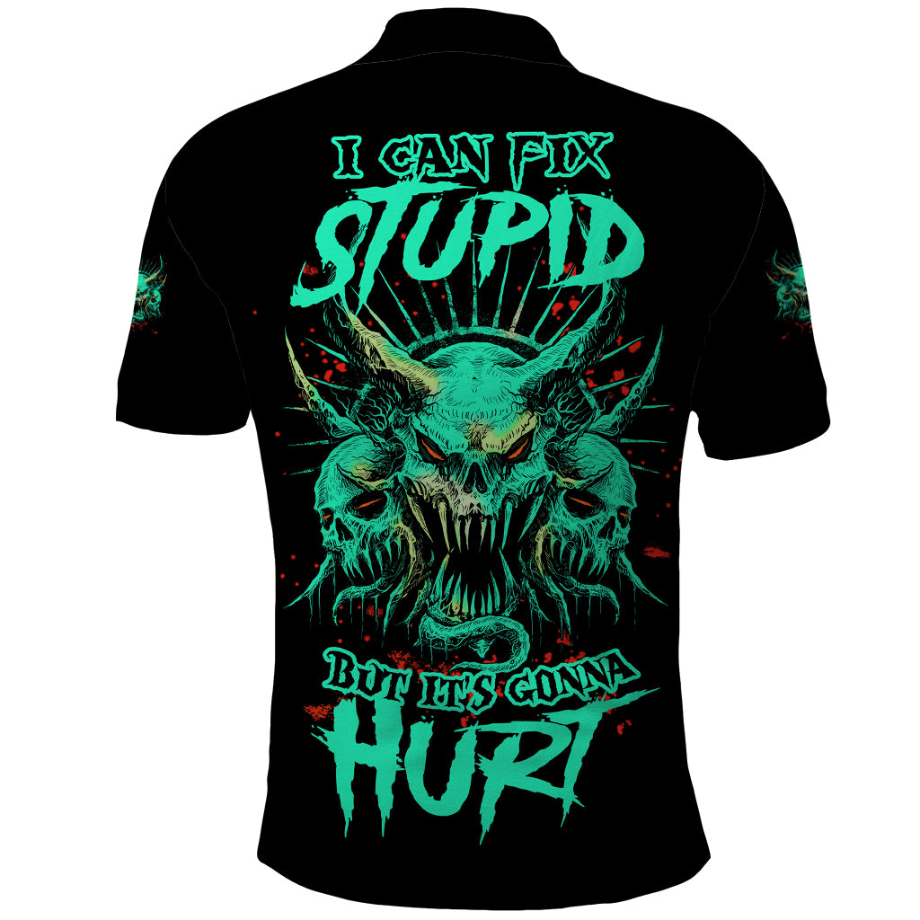 I Can Fix Stupid But It's Gonna Hurt Polo Shirt - Wonder Print Shop
