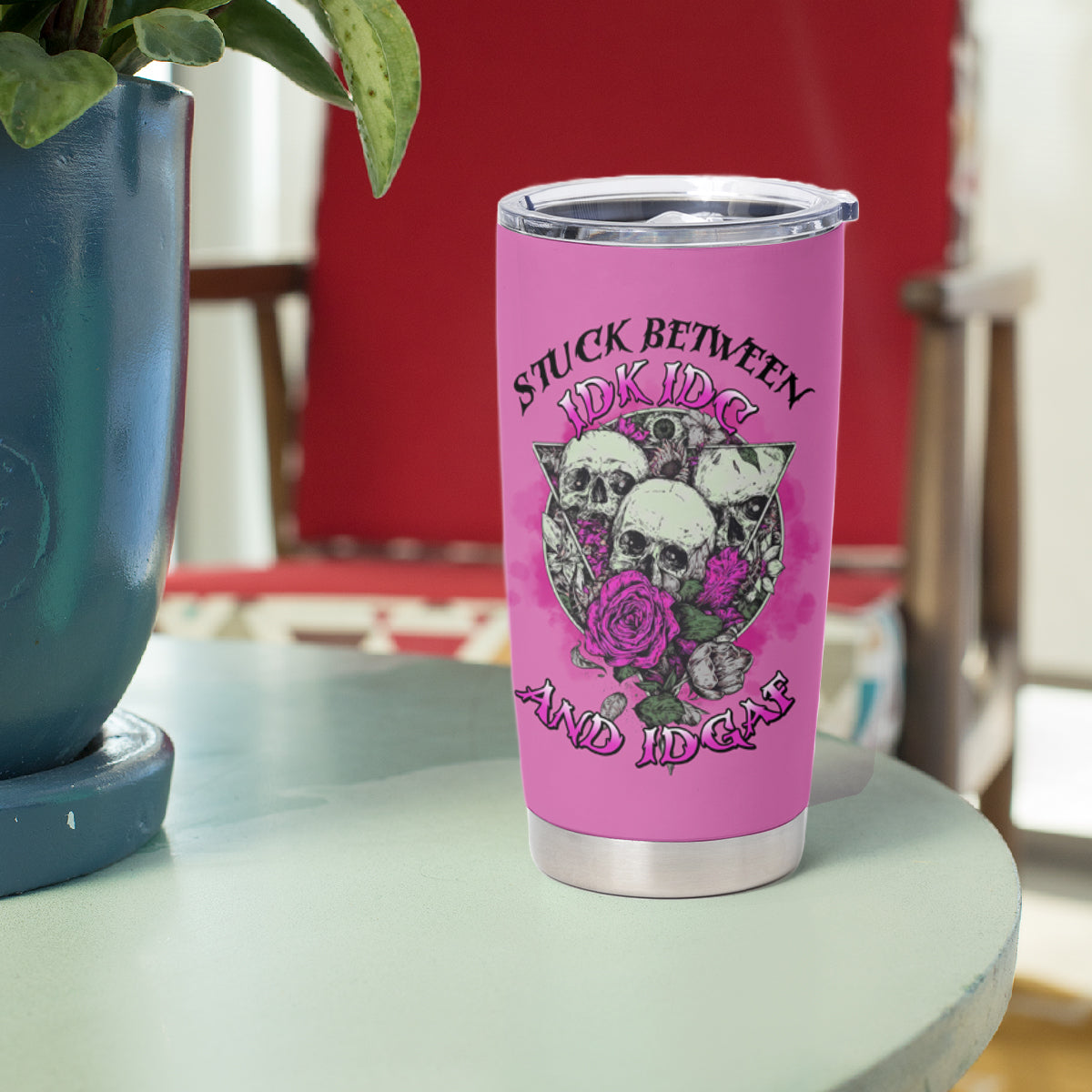 Stuck Between Idk Idc And IDGAF Pink Tumbler Cup - Wonder Print Shop