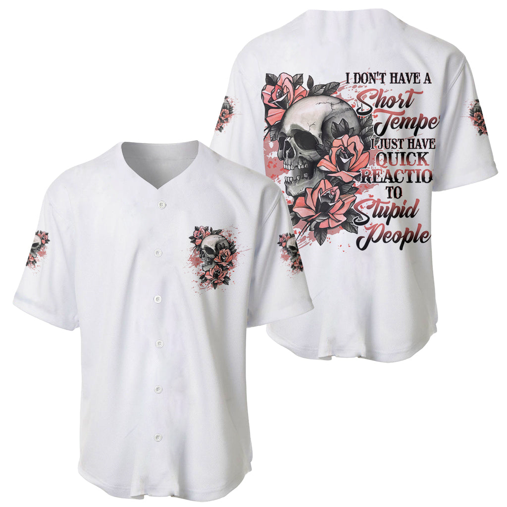 I Don't Have A Short Temper Baseball Jersey - Wonder Print Shop