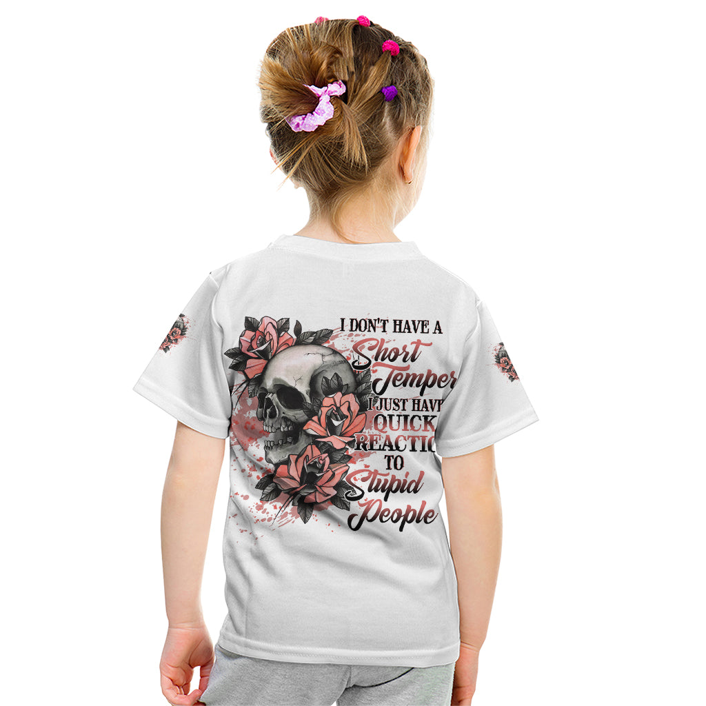 I Don't Have A Short Temper Kid T Shirt - Wonder Print Shop