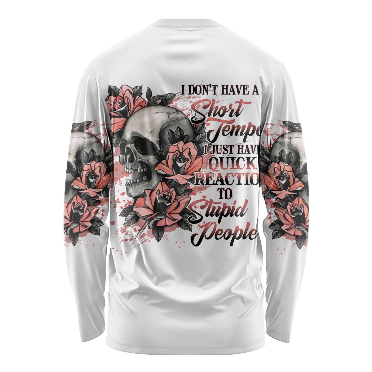 I Don't Have A Short Temper Long Sleeve Shirt - Wonder Print Shop