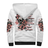 I Don't Have A Short Temper Sherpa Hoodie - Wonder Print Shop