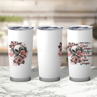 I Don't Have A Short Temper Tumbler Cup - Wonder Print Shop