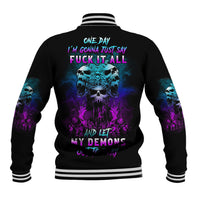 One Day Let My Demons Out To Play Baseball Jacket - Wonder Print Shop