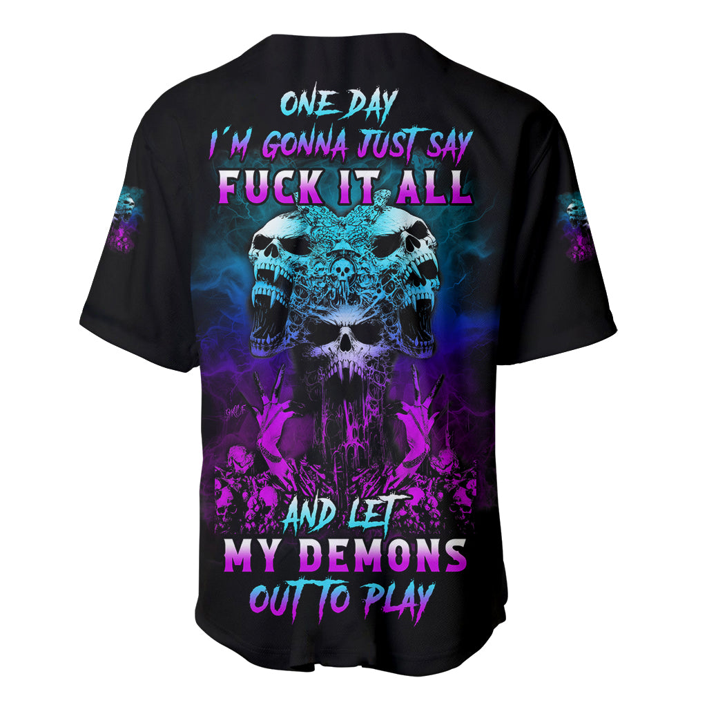 One Day Let My Demons Out To Play Baseball Jersey - Wonder Print Shop
