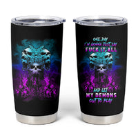One Day Let My Demons Out To Play Tumbler Cup - Wonder Print Shop