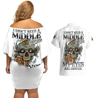 I Don't Need A Middle Skull Couples Matching Off Shoulder Short Dress and Hawaiian Shirt - Wonder Print Shop
