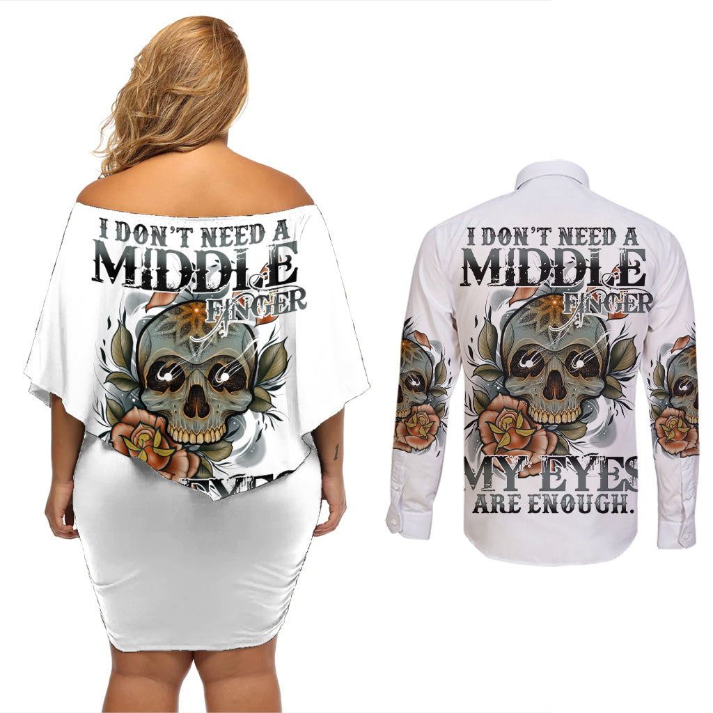 I Don't Need A Middle Skull Couples Matching Off Shoulder Short Dress and Long Sleeve Button Shirt - Wonder Print Shop