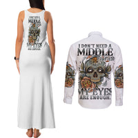 I Don't Need A Middle Skull Couples Matching Tank Maxi Dress and Long Sleeve Button Shirt - Wonder Print Shop