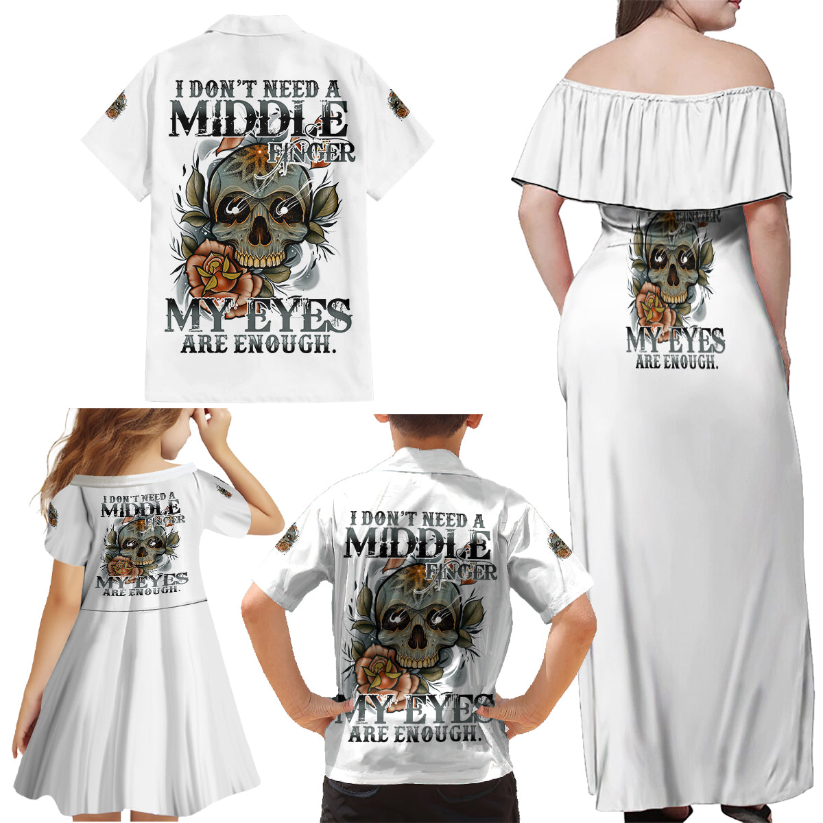 I Don't Need A Middle Skull Family Matching Off Shoulder Maxi Dress and Hawaiian Shirt - Wonder Print Shop