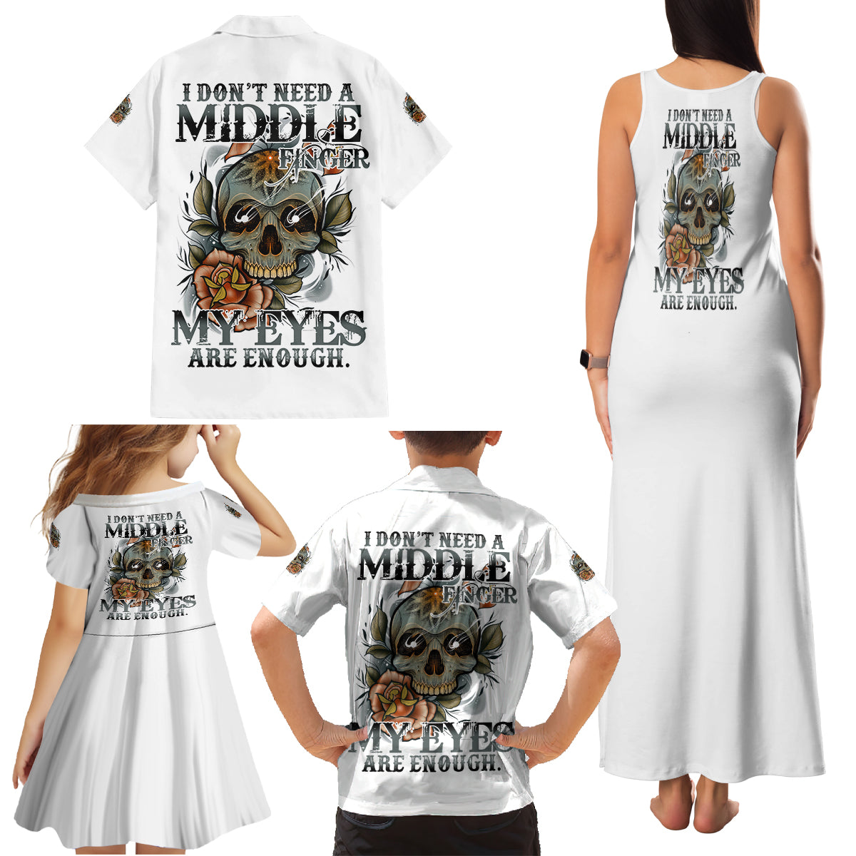 I Don't Need A Middle Skull Family Matching Tank Maxi Dress and Hawaiian Shirt - Wonder Print Shop