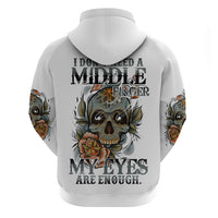 I Don't Need A Middle Skull Hoodie - Wonder Print Shop