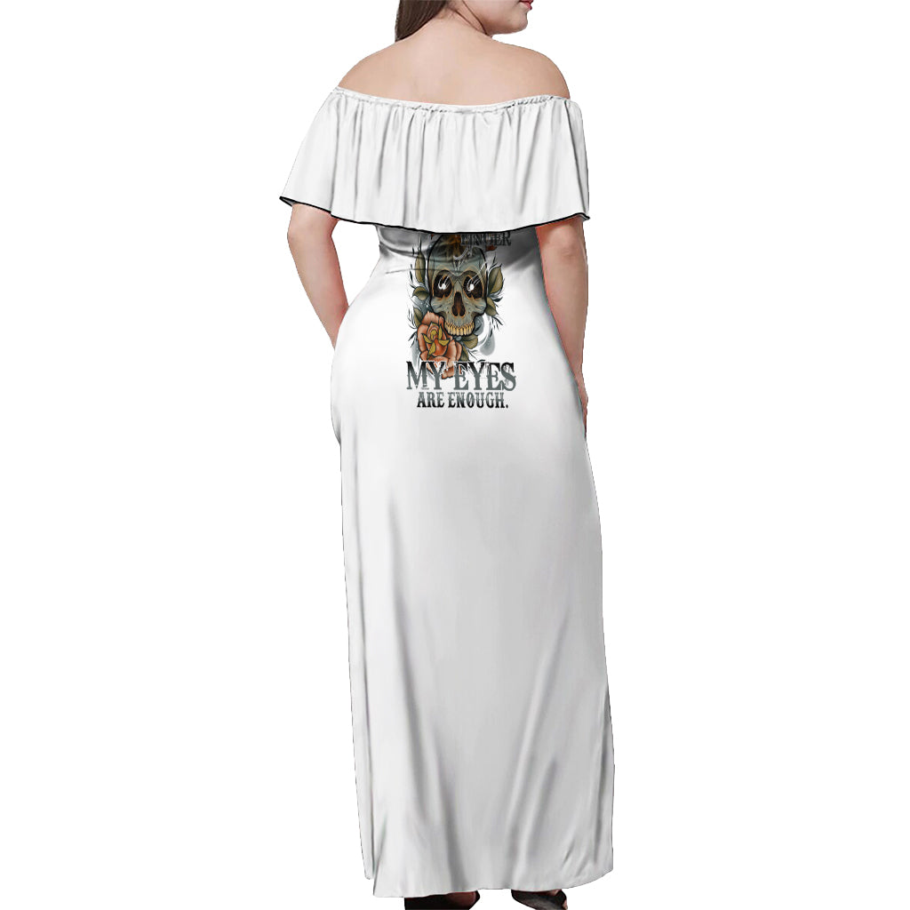 I Don't Need A Middle Skull Off Shoulder Maxi Dress - Wonder Print Shop