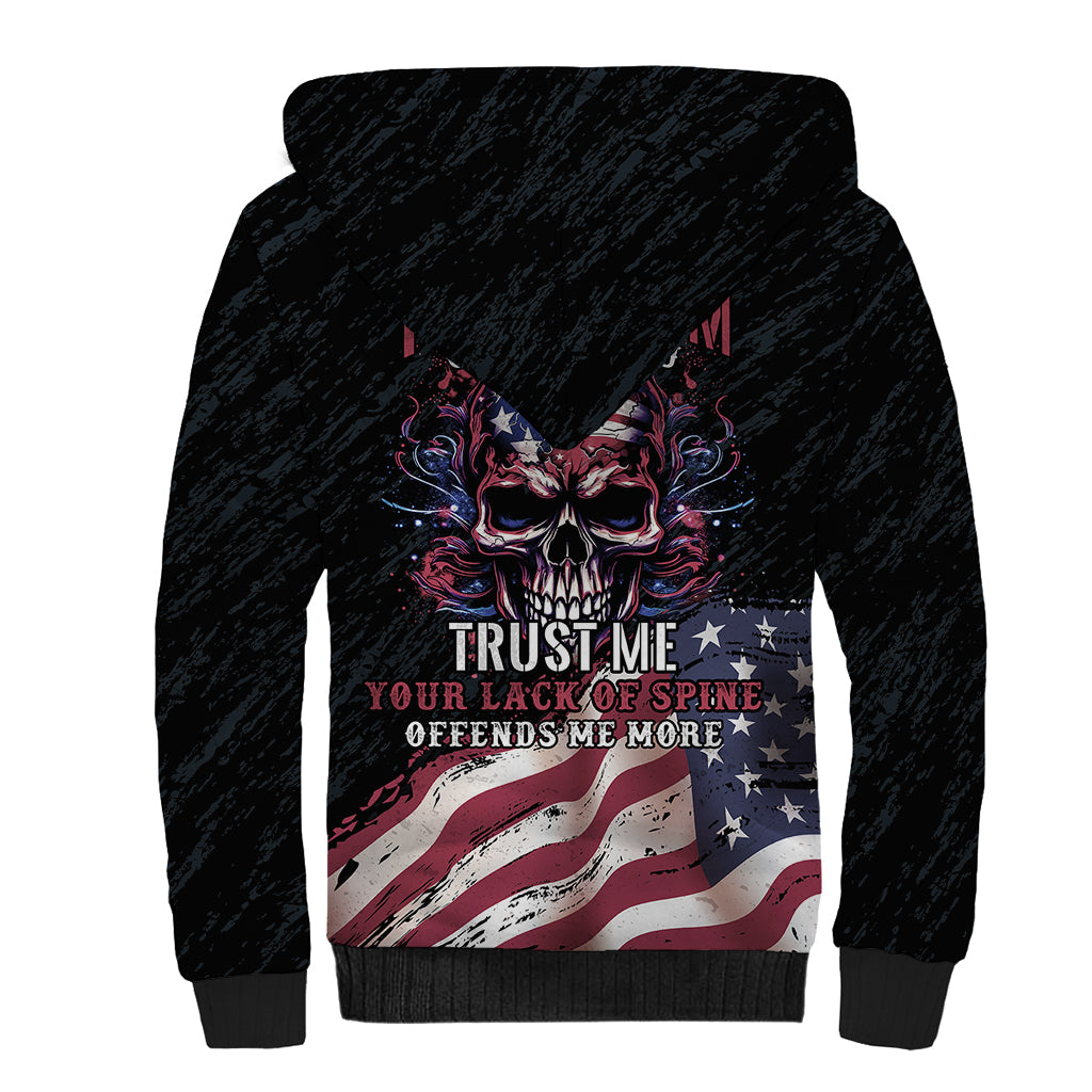 American Flag Skull Sherpa Hoodie Sorry If My Patriotism Offends You Trust Me - Wonder Print Shop