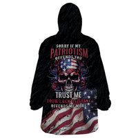 American Flag Skull Wearable Blanket Hoodie Sorry If My Patriotism Offends You Trust Me - Wonder Print Shop