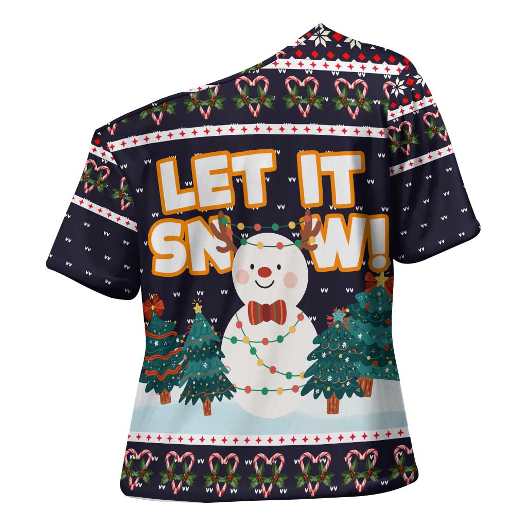 Let It Snow Christmas Cross Shoulder Shirt Funny Xmas Holiday Patterns - Wonder Print Shop