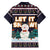 Let It Snow Christmas Family Matching Off The Shoulder Long Sleeve Dress and Hawaiian Shirt Funny Xmas Holiday Patterns - Wonder Print Shop