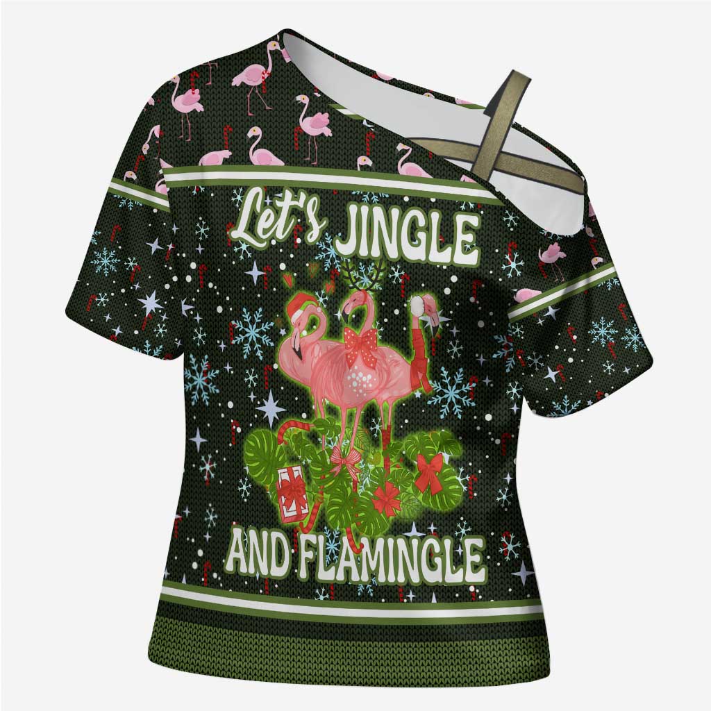 Lets Jingle And Flamingle Christmas Cross Shoulder Shirt Funny Xmas Holiday Patterns - Wonder Print Shop
