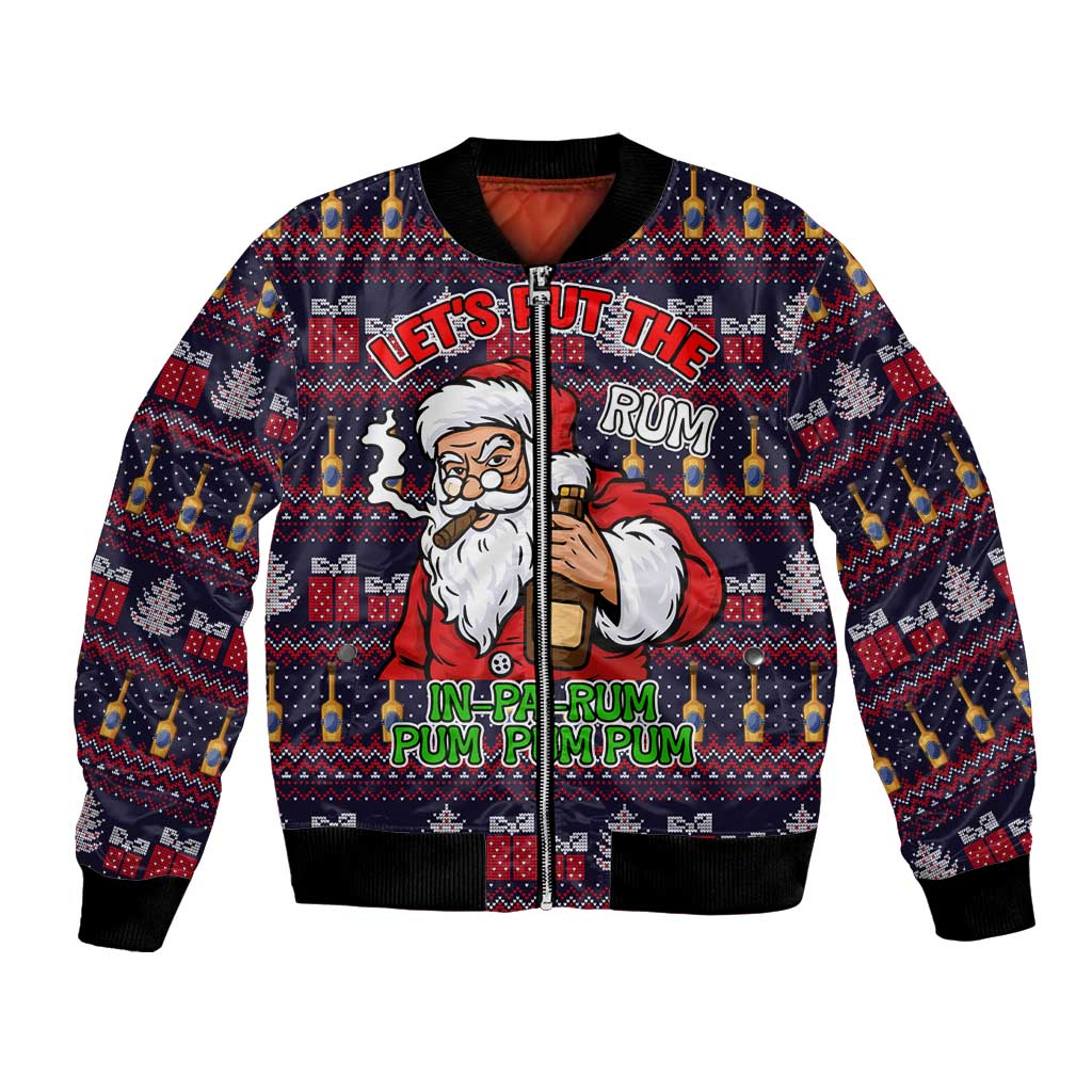 Lets Put The Rum Pum Pum Pum Christmas Bomber Jacket Xmas Holiday Patterns - Wonder Print Shop