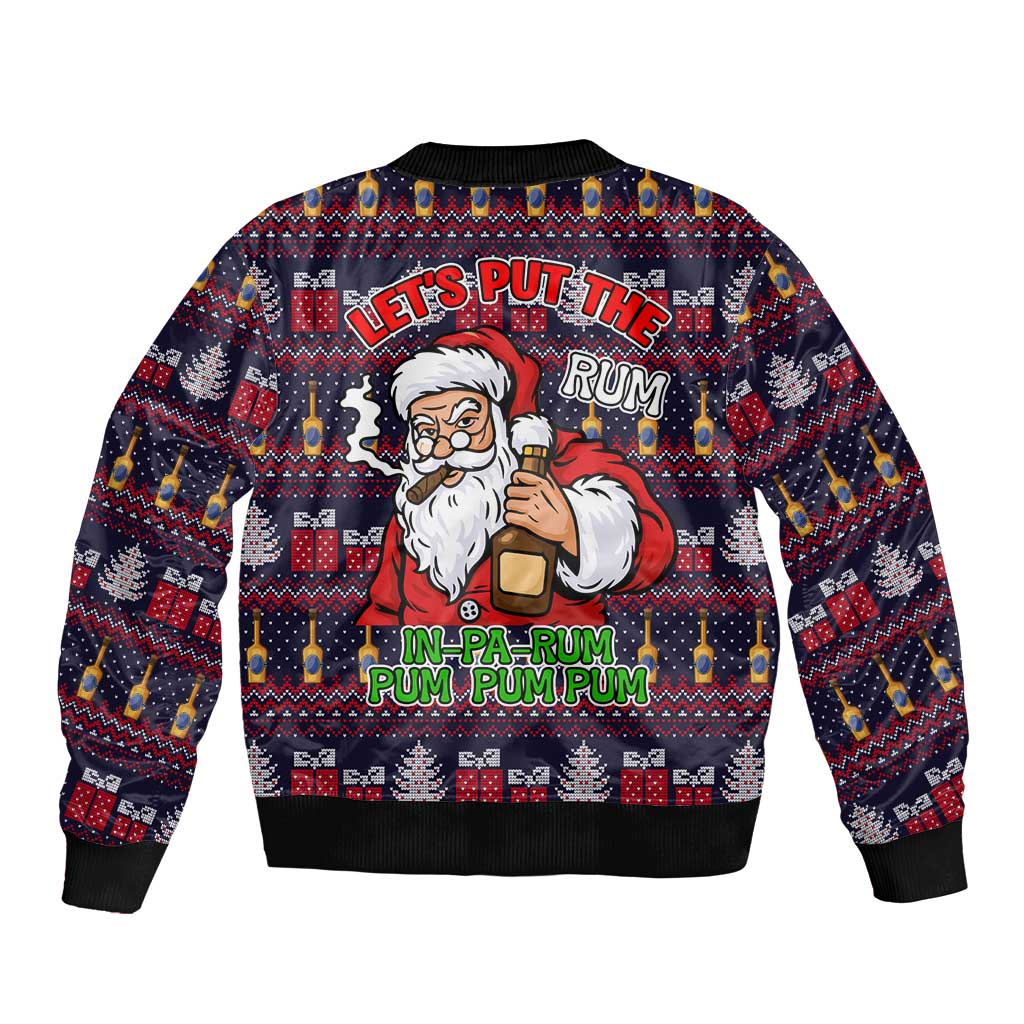 Lets Put The Rum Pum Pum Pum Christmas Bomber Jacket Xmas Holiday Patterns - Wonder Print Shop
