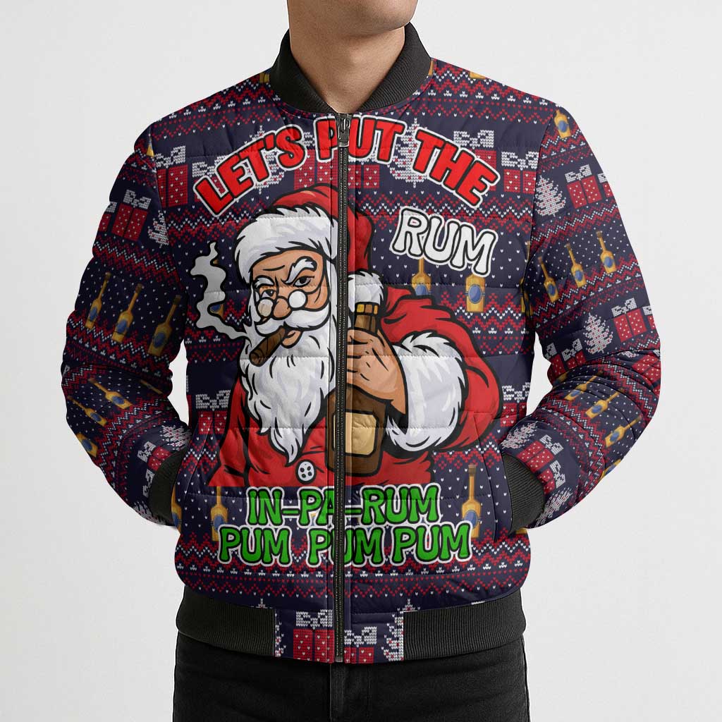 Lets Put The Rum Pum Pum Pum Christmas Bomber Puffer Jacket Xmas Holiday Patterns - Wonder Print Shop