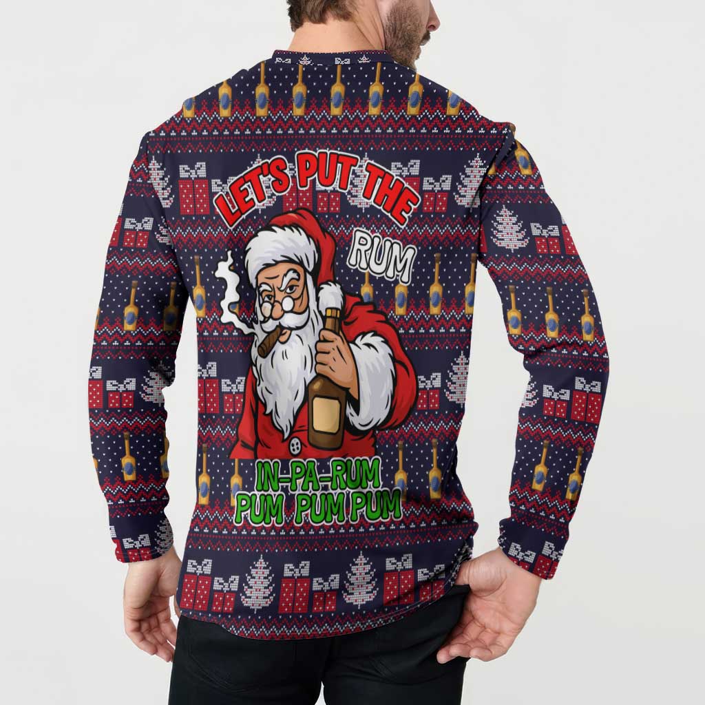Lets Put The Rum Pum Pum Pum Christmas Button Sweatshirt Xmas Holiday Patterns - Wonder Print Shop