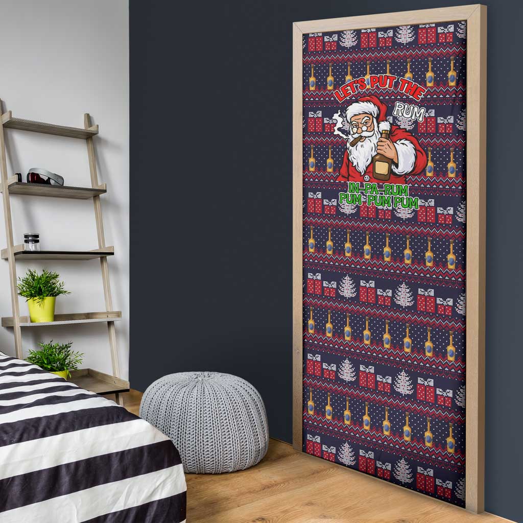 Lets Put The Rum Pum Pum Pum Christmas Door Cover Xmas Holiday Patterns - Wonder Print Shop