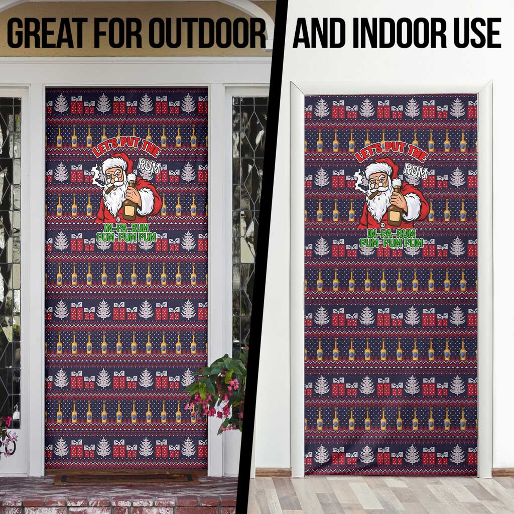 Lets Put The Rum Pum Pum Pum Christmas Door Cover Xmas Holiday Patterns - Wonder Print Shop