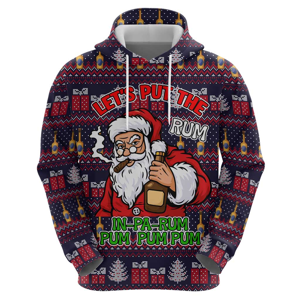 Lets Put The Rum Pum Pum Pum Christmas Hoodie Xmas Holiday Patterns - Wonder Print Shop