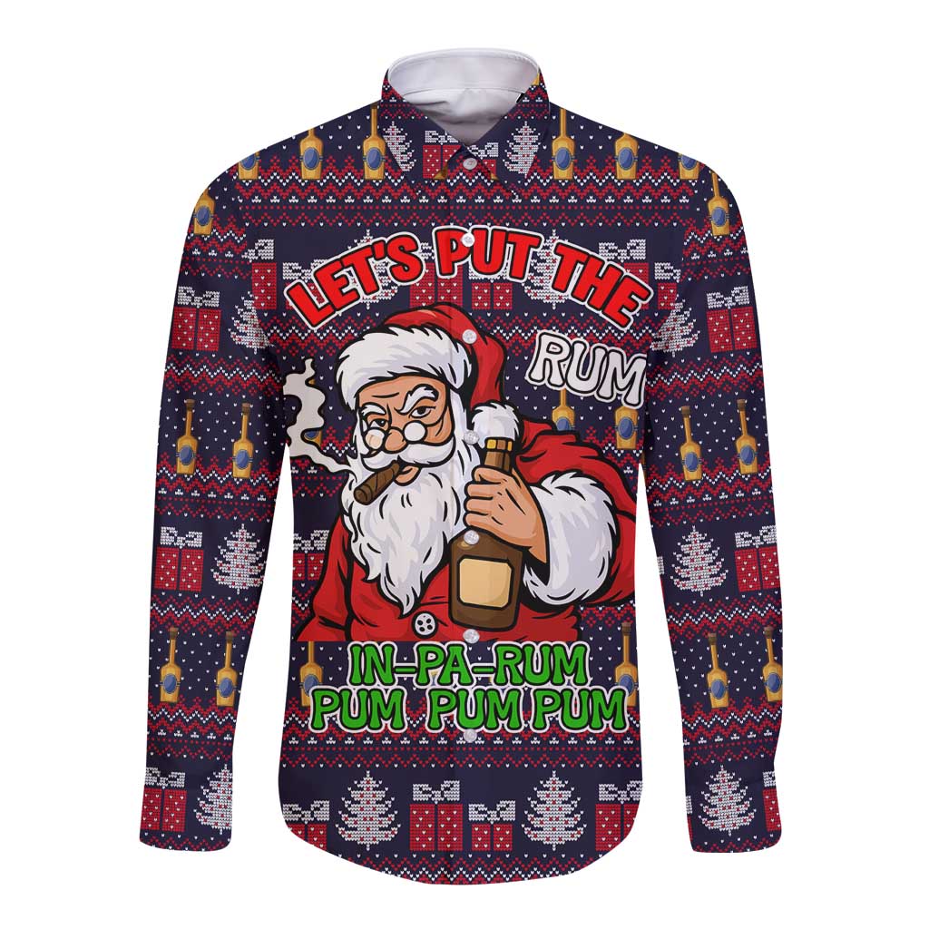 Lets Put The Rum Pum Pum Pum Christmas Long Sleeve Button Shirt Xmas Holiday Patterns - Wonder Print Shop