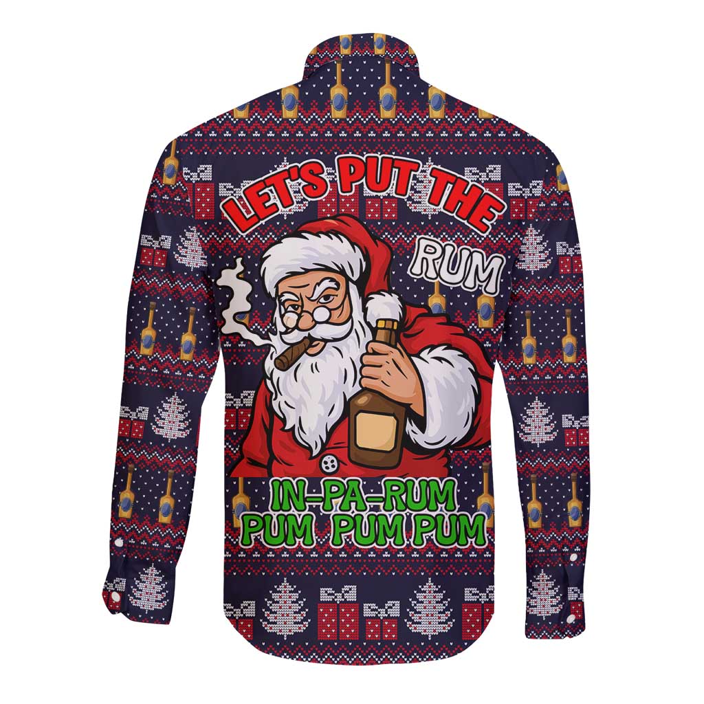 Lets Put The Rum Pum Pum Pum Christmas Long Sleeve Button Shirt Xmas Holiday Patterns - Wonder Print Shop