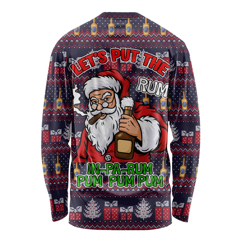 Lets Put The Rum Pum Pum Pum Christmas Long Sleeve Shirt Xmas Holiday Patterns - Wonder Print Shop