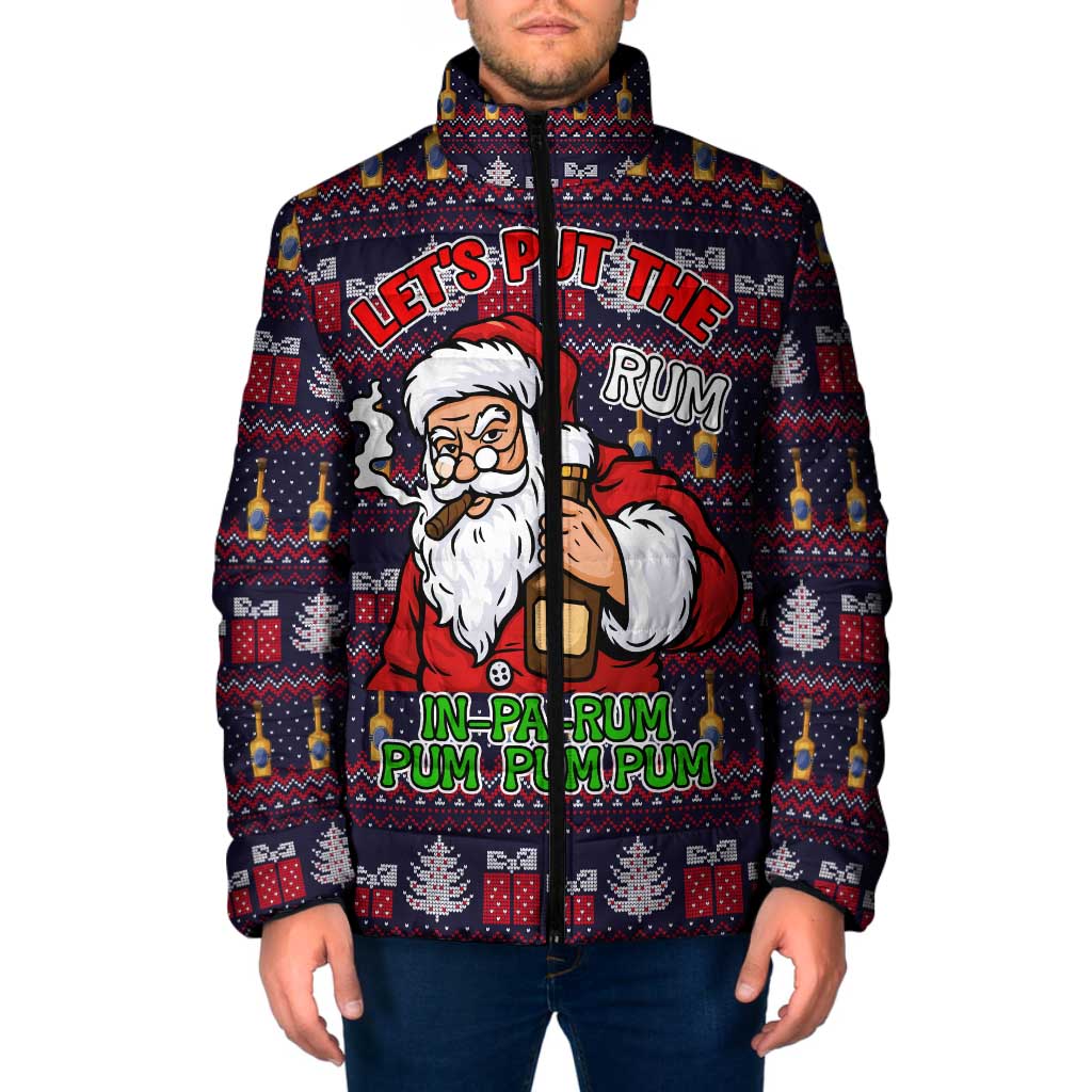 Lets Put The Rum Pum Pum Pum Christmas Padded Jacket Xmas Holiday Patterns - Wonder Print Shop
