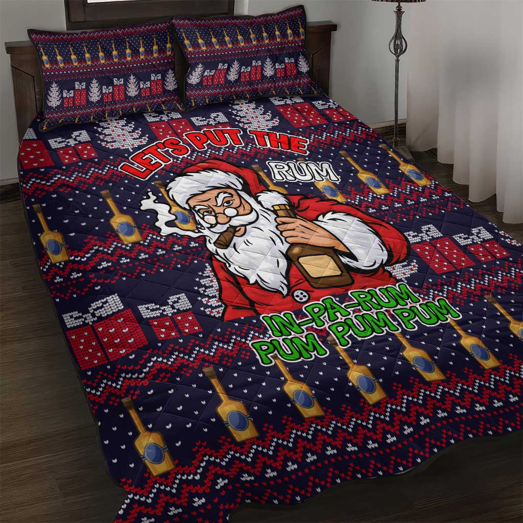 Lets Put The Rum Pum Pum Pum Christmas Quilt Bed Set Xmas Holiday Patterns - Wonder Print Shop